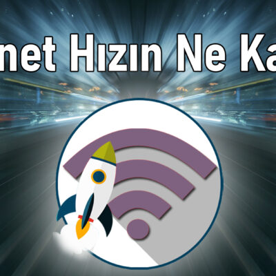 En İyi İnternet Hızı Kaç Olmalı?