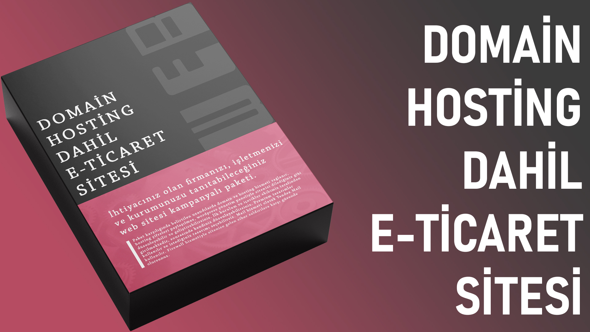 DOMAİN HOSTİNG DAHİL E-TİCARET SİTESİ